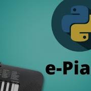 Create A Digital Piano Simulator In Python