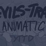 Devil S Train YTTD ANIMATIC 3 1A Spoilers
