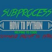 Python Subprocess Command Prompt Commands