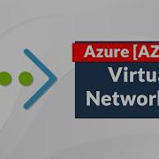 Azure Virtual Network Tutorial Overview Of Azure Virtual Network K21Academy