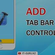 How To Add Tab Bar Controller To Your Xcode Project It Guru Kz