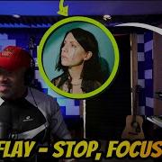 K Flay Stop Focus Producer Reaction