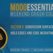 Modo Essentials Hold Edges And Edge Weighting
