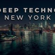 Dub Deep Techno Mix 2026 New York Edition Cinematic 4K Visuals
