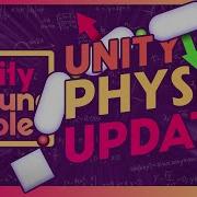 Unity 2022 Physics Update Unity Roundtable