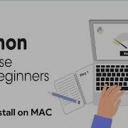 Python Full Course For Beginners 2023 Python Install On MAC 2023