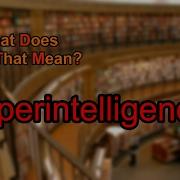 What Does Hyperintelligence Mean