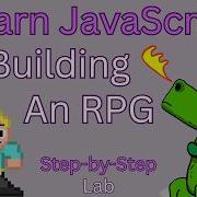 Build A RPG Game While Learning JavaScript Part 1
