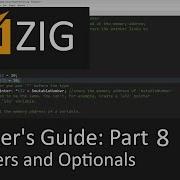 Beginner S Guide To Zig Part 8 Pointers And Optionals