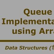 Queue Implementation Using Array In Hindi Kaushal Madhu
