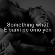 Davido Something Fishy Lyrics Video