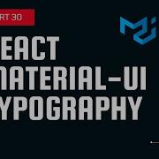 React Material UI Tutorial 30 Material UI Typography Material UI For Beginners