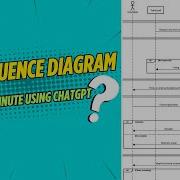 Create A UML Sequence Diagram In 1 Minute Using ChatGPT Easy