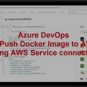 Azure DevOps Build Push Docker Image To AWS ECR Using AWS Service Connection