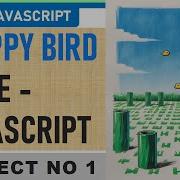 How To Make Flappy Bird In JavaScript No Libraries Full Game Tutorial