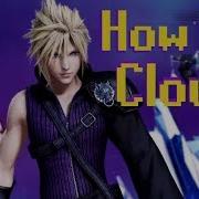 Dissidia Final Fantasy NT Cloud Strife Guide