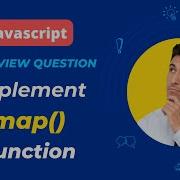 Frontend Interview Question Implementing JavaScript Array Map Function From Scratch