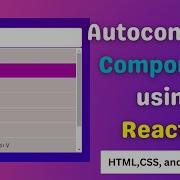 Autocomplete Component Using ReactJS Autocomplete Reusable Component React