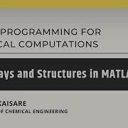 Cell Arrays And Structures In MATLAB