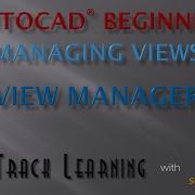 AutoCAD 2015 View Manager FTL Tutorial