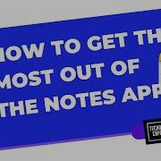 Best Features Of The Notes App Part 1