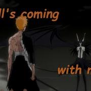 Bleach AMV Hell S Coming With Me Poor Man S Poison