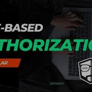 Role Based Authorization In Angular How It Works