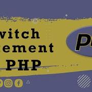 Switch Statement In PHP Hindi