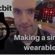 Micro Bit Making A Simple Wearable Micro Bit Counter