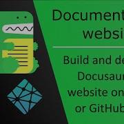 Build And Deploy A Documentation Website Using Docusaurus 2