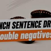 French Negative Sentences Practise Double Negatives