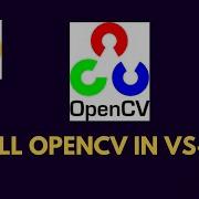 தம ழ ல How To Install OpenCV Python In Visual Studio Code Windows 10