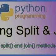 Python The Split And Join Methods String Tutorial With Example