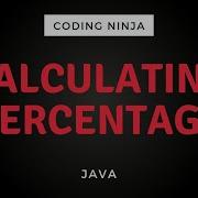 Calculating Percentage Java Coding Ninja