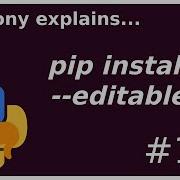 How Do Editable Pip Installs Work Intermediate Anthony Explains 124