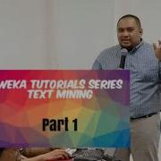 Weka Text Mining Tutorial Part 1
