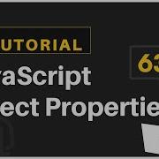 63 JavaScript Bangla Tutorial JavaScript Object Properties
