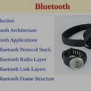 What Is Bluetooth Versions Architecture Protocol Stack Frame Structure