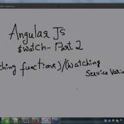 Angular Js Watch Part 2 Watch On Service Variable