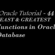 LEAST AND GREATEST Functions In Oracle Database