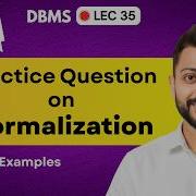 Lec 35 Practice Question On Normalization Database Management System