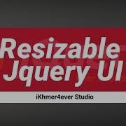 Getting Started With JQuery UI How To Use Resizable Jquery UI