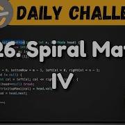 2326 Spiral Matrix IV Matrix Leetcode Daily Challenge DSA Java Hindi