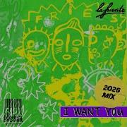 I Want You 2026 Mix