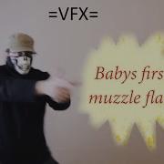 VFX My First Muzzle Flash