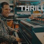 THRILLER Alfredo Rodriguez Band Michael Jackson