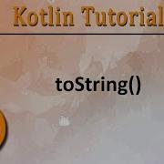 269 Kotlin Tutorial String Buffer ToString