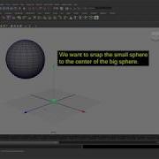 Maya Tutorial Snap An Object To The Center Of Another Object