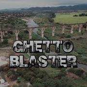 Ghetto Blaster Official Movie Trailer