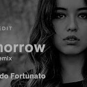 Nando Fortunato Tomorrow GeoM Remix Video Edit